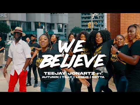 Teejay Jonartz | We Believe |