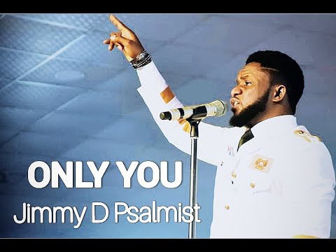 Jimmy D Psalmist - Only You (Live)