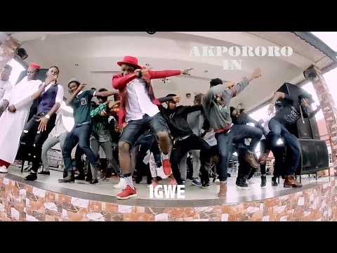 Akpororo - Igwe (Official Music Video)