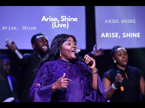 Arise, Shine (Official Live Video) - Osene Ighodaro