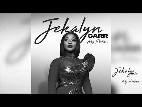 My Portion By Jekalyn Carr (Music)