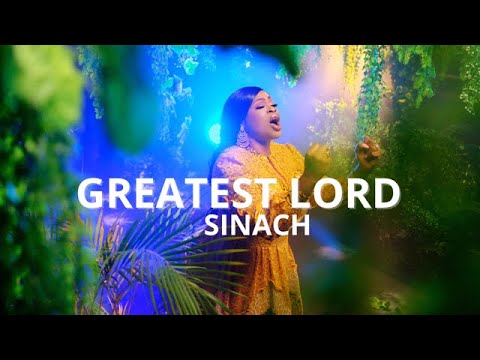 Sinach: Greatest Lord - Official Video