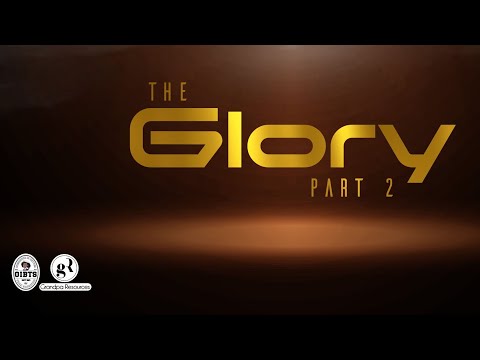 The Glory Pt. 2 By Mama Tee (Feat @Grandpaawipitv @Tripleomusic Rume, Jojovocals