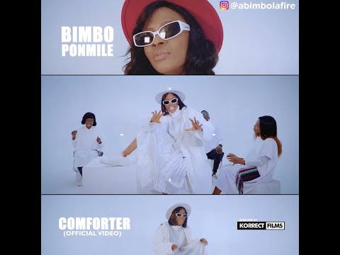 Bimbo Ponmile - Comforter (Official Video)