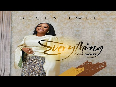 Everything Can Wait-Deolajewel #Secretplace #Christ #Sponsoredbygrace #Music #Shorts #Worship #Soul