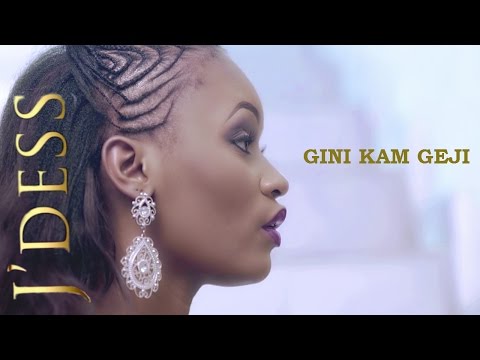 J&Amp;#039;Dess - Gini Kam Geji (Official Music Video)