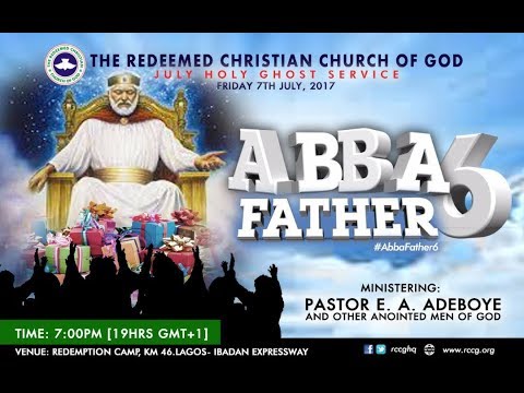 July 2017 Holy Ghost Service - Abba Father 6