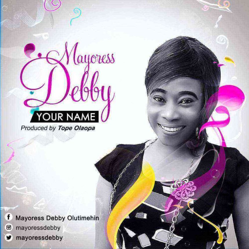 Mayoress Debby Your Name