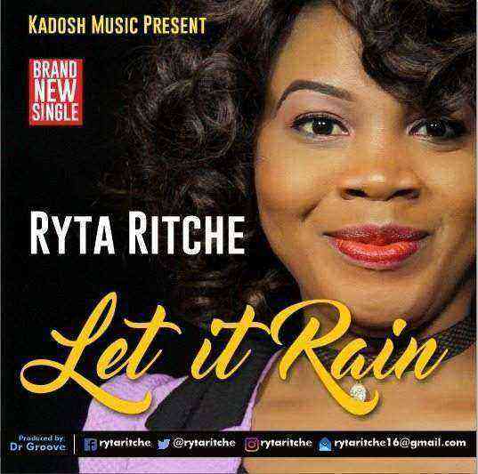 Ryta Ritche Let It Rain