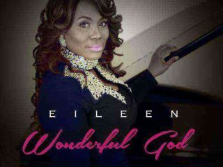 Wonderful God Eileen