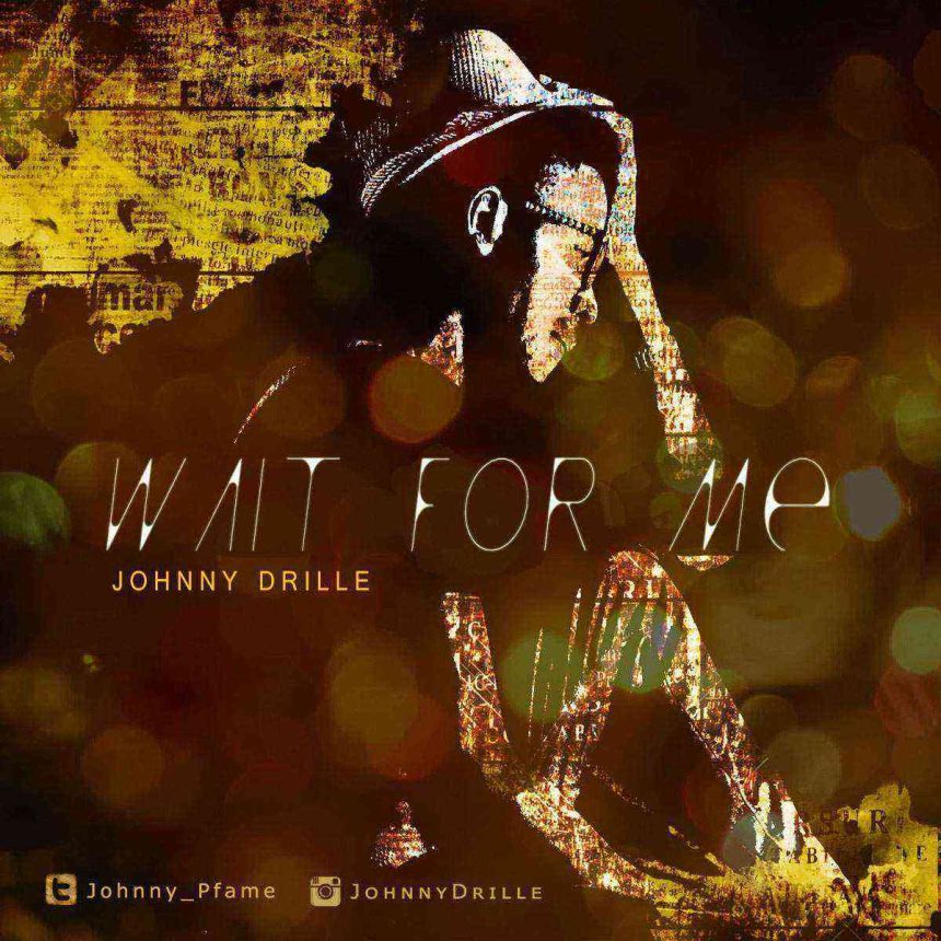 Johnny Drille Wait For Me Gospellyricsng