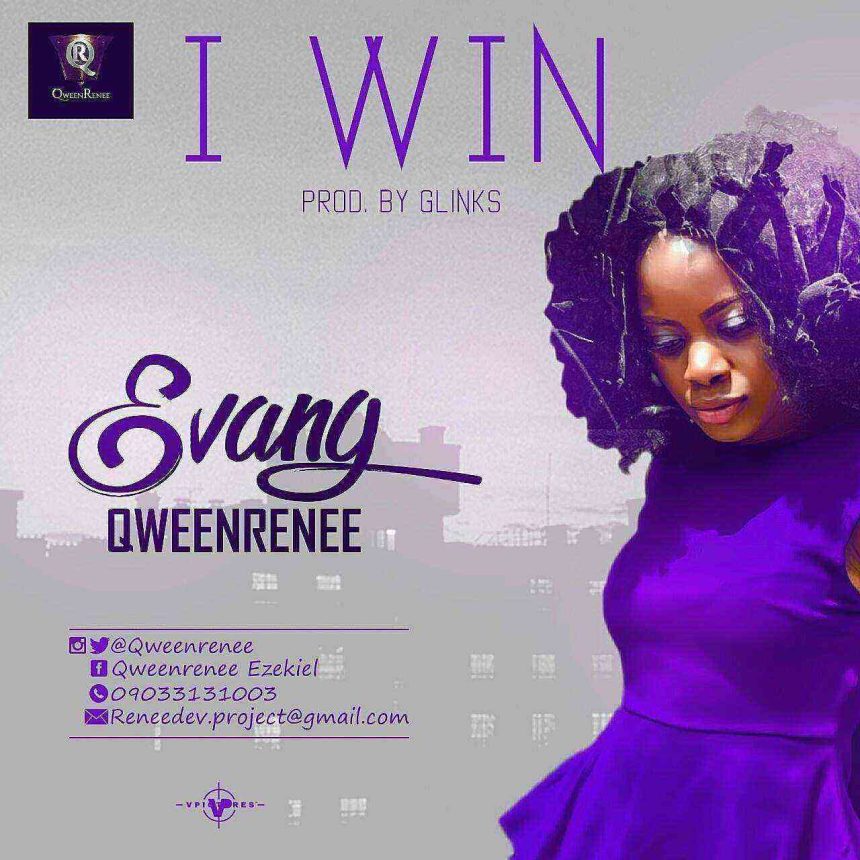 Qweenrenee I Win