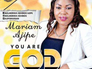 You Are God Mariam Ajipe 768X768