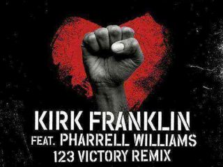 Kirk Franklin Pharrell 123 Victory