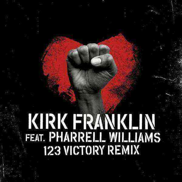 Kirk Franklin Pharrell 123 Victory