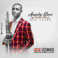 Amazing Grace Sax Cover Uche Ultimate @Ultimateuche Mp3 Image