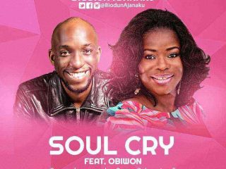 Biodun Ajanaku Soul Cry Ft. Obiwon