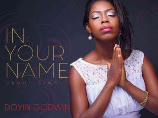 Doyin Godwin In Your Name