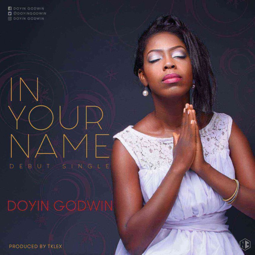 Doyin Godwin In Your Name