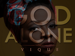 God Alone Vique @Vique Sings