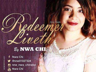 Nwa Chi Redeemer Liveth 768X768