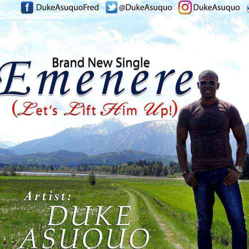 Emenere Duke Asuquo Gospellyricsng