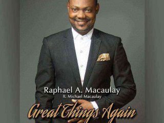 Great Things Again Raphael Macaulay