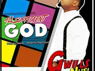 All Sufficient God Gwills Nuel