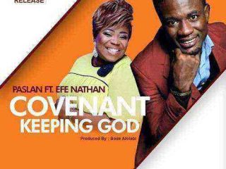 Covenant Keeping God Lanre Psalan @Lanreabayomi Ft Efe Nathan Efediva