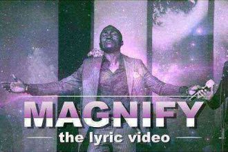 Jonathan Kome Magnify Lyric Video