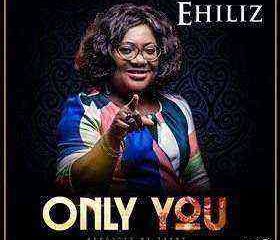 Only You Ehiliz 1