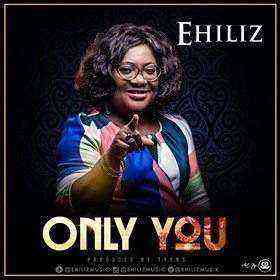 Only You Ehiliz 1