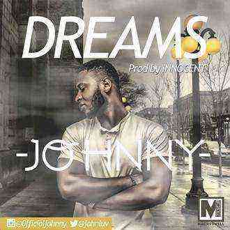 Dreams Johnny Johnluv