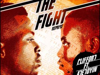 The Fight Clifford Adedoyin Reprise