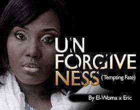 Unforgiveness Elwoma 1