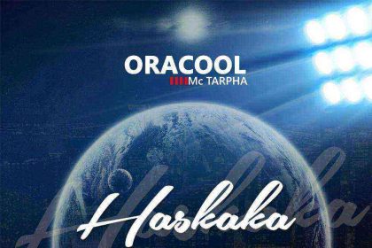 Haskaka Oracool Ft Mctarpha