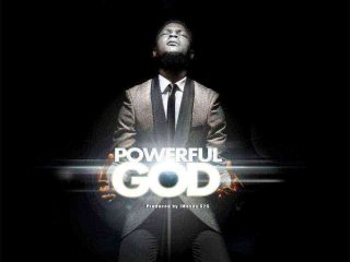 Powerful God Joepraize Ngospelmedia