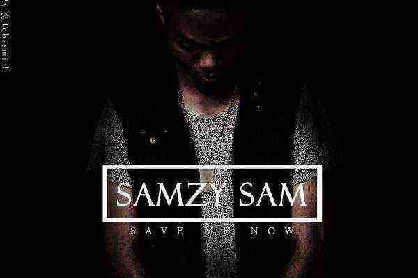 Samzy Save Me Now1 Copy 600X600