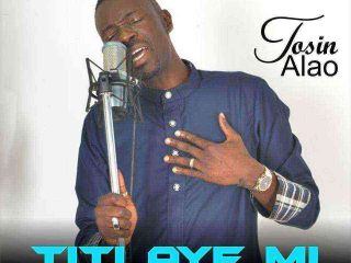 Tosin Alao Titi Aiye Mi @Sirtosinalao Ngospelmedia