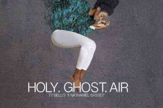 Ty Bello Holyghost Air Ft Nathaniel Bassey