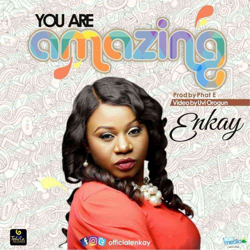 You Are Amazing Enkay