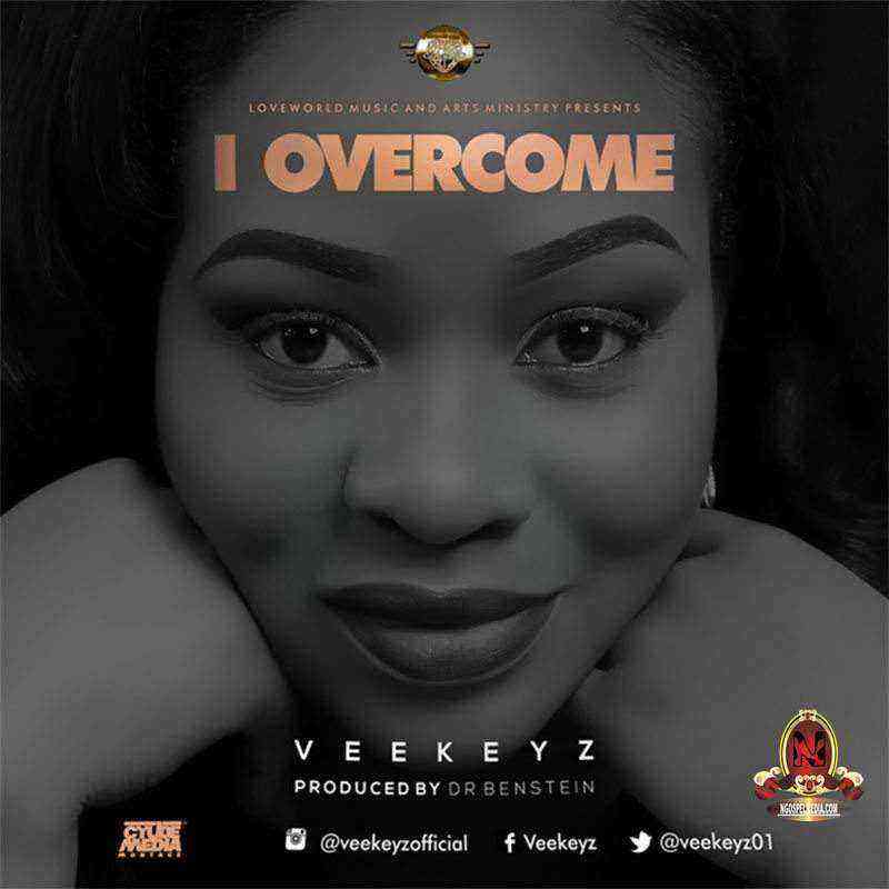 I Overcome Veekeyz