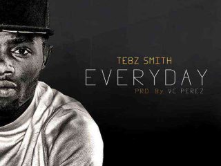 Tebz Smith Everyday