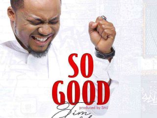 Tim Godfrey So Good Ngospelmedia