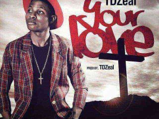 Your Love Tdzeal