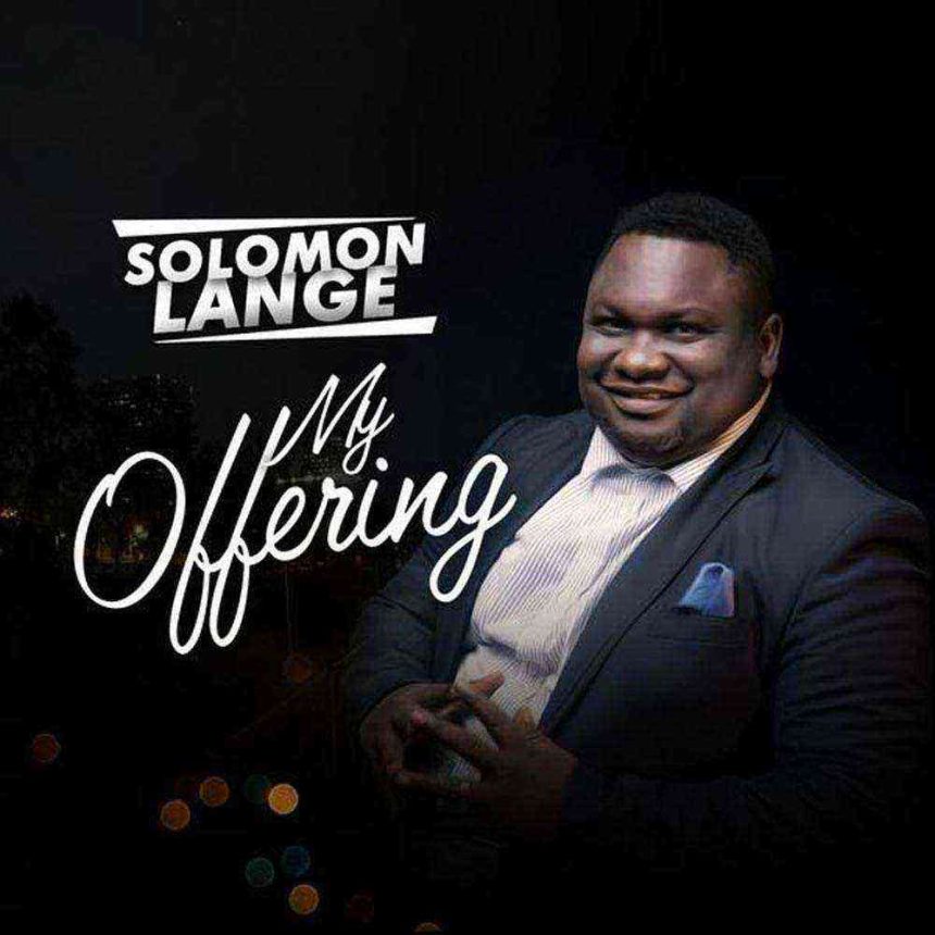 My Offering Solomon Lange