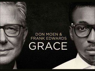 Frank Edwards Don Moen Grace Ngospelmedia