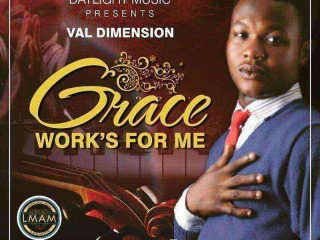 Grace Works For Me Val Dimension Ngospemedia