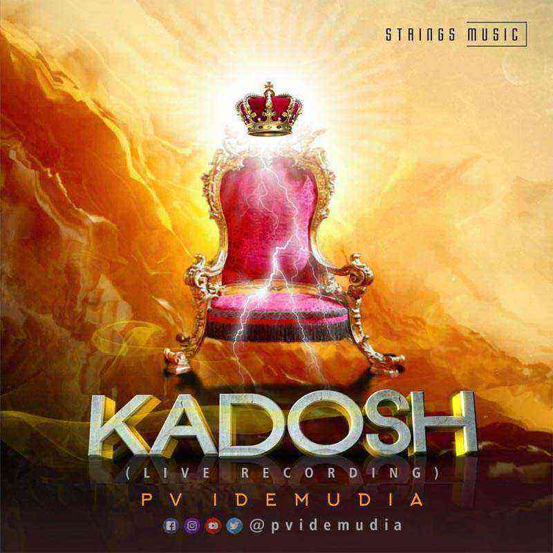 Kadosh Pv Idemudia Ngospelmedia 1