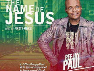 Peejay Paul The Name Of Jesus